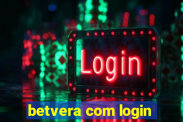 betvera com login